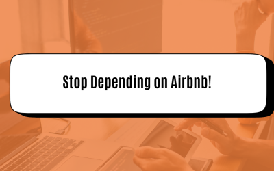 How to Get More Direct Bookings and Stop Relying on Airbnb: Proven Strategies for Hosts